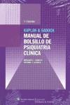 MANUAL DE BOLSILLO DE PSIQUIATRIA CLINICA | 9788496921849 | KAPLAN | Llibres Parcir | Llibreria Parcir | Llibreria online de Manresa | Comprar llibres en català i castellà online