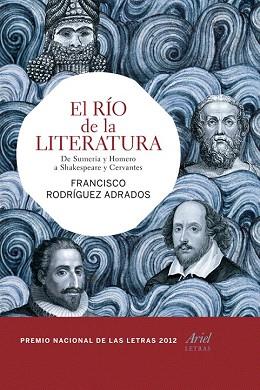 EL RÍO DE LA LITERATURA | 9788434407091 | FRANCISCO RODRÍGUEZ ADRADOS | Llibres Parcir | Llibreria Parcir | Llibreria online de Manresa | Comprar llibres en català i castellà online