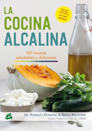 LA COCINA ALCALINA | 9788484455493 | DOMENIG, STEPHAN/ERLACHER, HEINZ | Llibres Parcir | Llibreria Parcir | Llibreria online de Manresa | Comprar llibres en català i castellà online