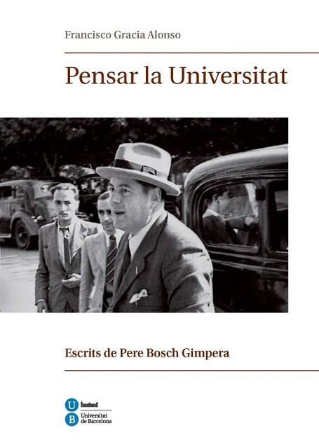 PENSAR LA UNIVERSITAT | 9788447538973 | GRACIA ALONSO, FRANCISCO | Llibres Parcir | Llibreria Parcir | Llibreria online de Manresa | Comprar llibres en català i castellà online