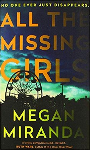 ALL THE MISSING GIRLS | 9781786491961 | MIRANDA MEGAN | Llibres Parcir | Llibreria Parcir | Llibreria online de Manresa | Comprar llibres en català i castellà online