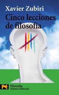 CINCO LECCIONES DE FILOSOFIA | 9788420673516 | ZUBIRI | Llibres Parcir | Llibreria Parcir | Llibreria online de Manresa | Comprar llibres en català i castellà online