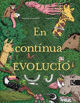 EN CONTÍNUA EVOLUCIÓ | 9788418558627 | GINNOBILI, SANTIAGO | Llibres Parcir | Llibreria Parcir | Llibreria online de Manresa | Comprar llibres en català i castellà online