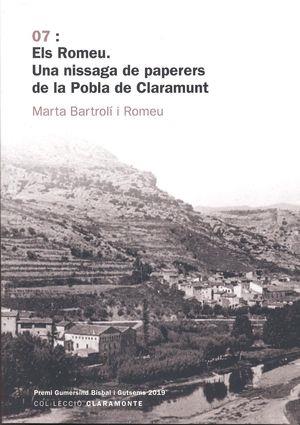 ELS ROMEU. UNA NISSAGA DE PAPERERS DE LA POBLA DE CLARAMUNT | 9788409230013 | BARTROLÍ ROMEU, MARTA | Llibres Parcir | Llibreria Parcir | Llibreria online de Manresa | Comprar llibres en català i castellà online