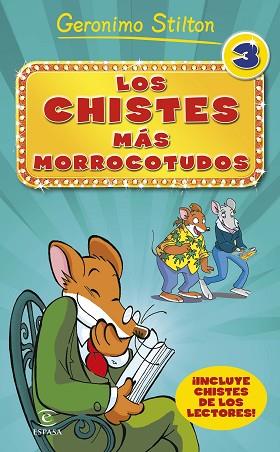 GERONIMO STILTON. LOS CHISTES MÁS MORROCOTUDOS 3 | 9788467046519 | GERONIMO STILTON | Llibres Parcir | Llibreria Parcir | Llibreria online de Manresa | Comprar llibres en català i castellà online