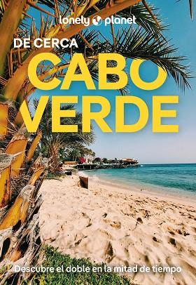 CABO VERDE DE CERCA 1 | 9788408291725 | DI DUCA, MARC | Llibres Parcir | Llibreria Parcir | Llibreria online de Manresa | Comprar llibres en català i castellà online