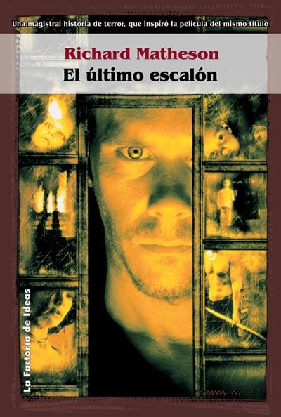 EL ULTIMO ESCALON | 9788484219149 | MATHESON | Llibres Parcir | Llibreria Parcir | Llibreria online de Manresa | Comprar llibres en català i castellà online