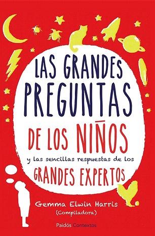 LAS GRANDES PREGUNTAS DE LOS NIÑOS | 9788449329616 | GEMMA ELWIN HARRIS | Llibres Parcir | Llibreria Parcir | Llibreria online de Manresa | Comprar llibres en català i castellà online