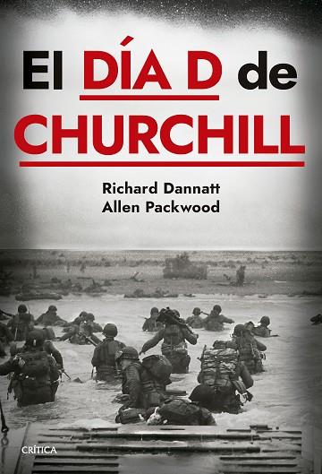 EL DÍA D DE CHURCHILL | 9788491996477 | PACKWOOD, ALLEN/DANNATT, RICHARD | Llibres Parcir | Librería Parcir | Librería online de Manresa | Comprar libros en catalán y castellano online