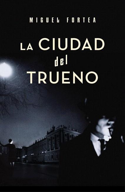 LA CIUDAD DEL TRUENO | 9788401337536 | FORTEA MIGUEL | Llibres Parcir | Llibreria Parcir | Llibreria online de Manresa | Comprar llibres en català i castellà online