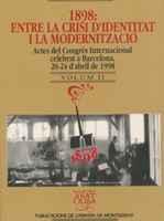 1898 ENTRE CRISI IDENTITAT MODERNITZACIO V II | 9788484152163 | Llibres Parcir | Llibreria Parcir | Llibreria online de Manresa | Comprar llibres en català i castellà online