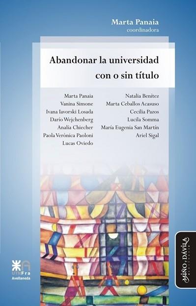 ABANDONAR LA UNIVERSIDAD CON O SIN TÍTULO | PODI127191 | PANAIA  MARTA | Llibres Parcir | Llibreria Parcir | Llibreria online de Manresa | Comprar llibres en català i castellà online