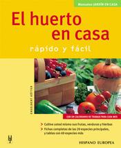 EL HUERTO EN CASA RAPIDO Y FACIL | 9788425515729 | ENGELBERT KOTTER | Llibres Parcir | Llibreria Parcir | Llibreria online de Manresa | Comprar llibres en català i castellà online