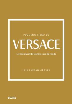 PEQUEÑO LIBRO DE VERSACE | 9788419785237 | FARRAN GRAVES, LAIA | Llibres Parcir | Llibreria Parcir | Llibreria online de Manresa | Comprar llibres en català i castellà online