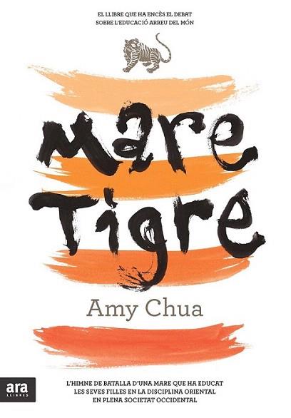 MARE TIGRE | 9788415224037 | AMY CHUA | Llibres Parcir | Llibreria Parcir | Llibreria online de Manresa | Comprar llibres en català i castellà online