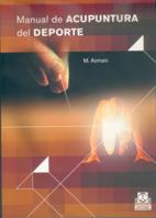 MANUAL DE ACUPUNTURA DEL DEPORTE | 9788480197915 | AZMANI | Llibres Parcir | Llibreria Parcir | Llibreria online de Manresa | Comprar llibres en català i castellà online