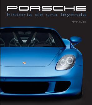 PORSCHE : HISTORIA DE UNA LEYENDA | 9788415372844 | RUCH, PETER | Llibres Parcir | Llibreria Parcir | Llibreria online de Manresa | Comprar llibres en català i castellà online