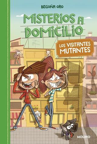 MISTERIOS A DOMICILIO 4 - LOS VISITANTES MUTANTES | 9788427209848 | ORO, BEGOÑA | Llibres Parcir | Llibreria Parcir | Llibreria online de Manresa | Comprar llibres en català i castellà online