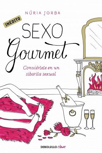 SEXO GOURMET | 9788490325308 | JORBA,NURIA | Llibres Parcir | Llibreria Parcir | Llibreria online de Manresa | Comprar llibres en català i castellà online