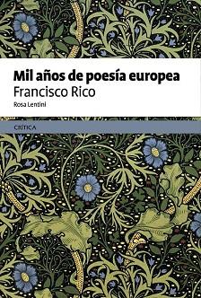 MIL AÑOS DE POESÍA EUROPEA | 9788498927313 | RICO MANRIQUE, FRANCISCO | Llibres Parcir | Librería Parcir | Librería online de Manresa | Comprar libros en catalán y castellano online