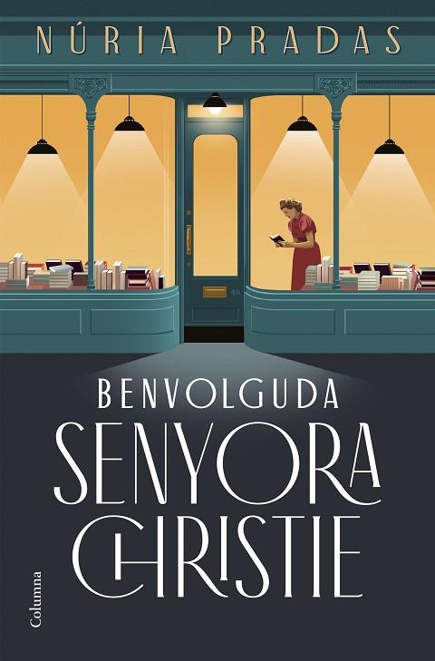 BENVOLGUDA SENYORA CHRISTIE | 9788466432801 | PRADAS ANDREU, NÚRIA | Llibres Parcir | Llibreria Parcir | Llibreria online de Manresa | Comprar llibres en català i castellà online