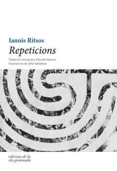 REPETICIONS | 9788494342486 | RITSOS, IANNIS | Llibres Parcir | Llibreria Parcir | Llibreria online de Manresa | Comprar llibres en català i castellà online