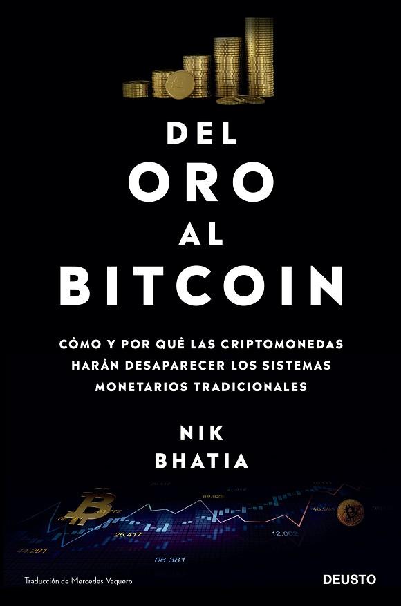 DEL ORO AL BITCOIN | 9788423433667 | BHATIA, NIK | Llibres Parcir | Llibreria Parcir | Llibreria online de Manresa | Comprar llibres en català i castellà online