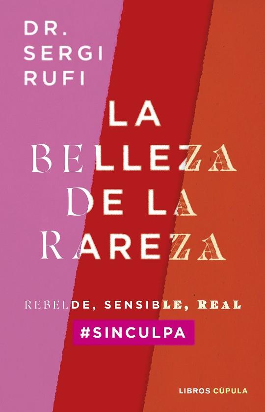 LA BELLEZA DE LA RAREZA | 9788448040574 | RUFI, SERGI | Llibres Parcir | Llibreria Parcir | Llibreria online de Manresa | Comprar llibres en català i castellà online