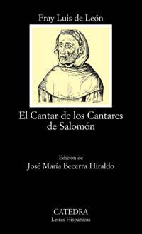 EL CANTAR DE LOS CANTARES DE SALOMON | 9788437620435 | FRAY LUIS DE LEON | Llibres Parcir | Llibreria Parcir | Llibreria online de Manresa | Comprar llibres en català i castellà online