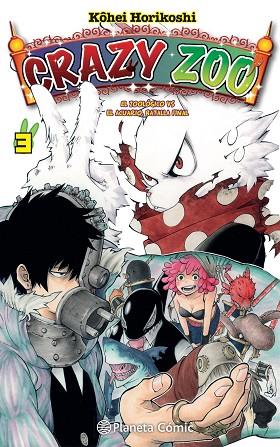 CRAZY ZOO Nº 03/05 | 9788491747178 | HORIKOSHI, KOHEI | Llibres Parcir | Llibreria Parcir | Llibreria online de Manresa | Comprar llibres en català i castellà online