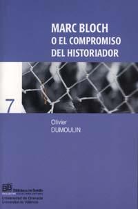 MARC BLOCK O EL COMPROMISO DEL HISTORIADOR | 9788433829634 | DUMOULIN | Llibres Parcir | Llibreria Parcir | Llibreria online de Manresa | Comprar llibres en català i castellà online