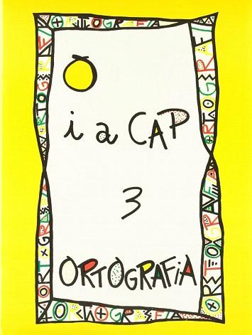 PUNT I A CAP 3 ORTOGRAFIA | 9788478871032 | AAVV | Llibres Parcir | Llibreria Parcir | Llibreria online de Manresa | Comprar llibres en català i castellà online