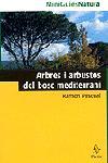 MINIGUIES ARBRES I ARBUSTOS DEL BOSC MEDITERRANI | 9788473067997 | PASCUAL RAMON | Llibres Parcir | Llibreria Parcir | Llibreria online de Manresa | Comprar llibres en català i castellà online