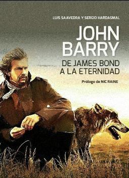 JOHN BARRY: DE JAMES BOND A LA ETERNIDAD | 9788469732649 | SAVEDRA, LUIS/HARDASMAL, SERGIO | Llibres Parcir | Llibreria Parcir | Llibreria online de Manresa | Comprar llibres en català i castellà online