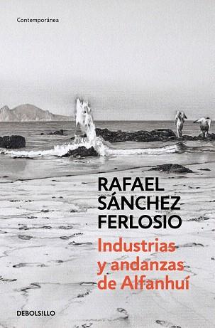 INDUSTRIAS Y ANDANZAS DE ALFANHUÍ | 9788490627204 | SANCHEZ FERLOSIO,RAFAEL | Llibres Parcir | Llibreria Parcir | Llibreria online de Manresa | Comprar llibres en català i castellà online