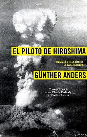 EL PILOTO DE HIROSHIMA | 9788449323041 | ANDERS GUNTHER | Llibres Parcir | Llibreria Parcir | Llibreria online de Manresa | Comprar llibres en català i castellà online