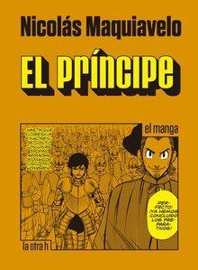 EL PRINCIPE | 9788416540754 | MAQUIAVELO, NICOLAS | Llibres Parcir | Llibreria Parcir | Llibreria online de Manresa | Comprar llibres en català i castellà online