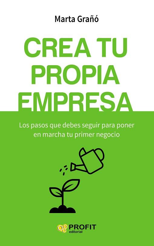 CREA TU PROPIA EMPRESA | 9788416583256 | GRAÑÓ CALVETE, MARTA | Llibres Parcir | Llibreria Parcir | Llibreria online de Manresa | Comprar llibres en català i castellà online