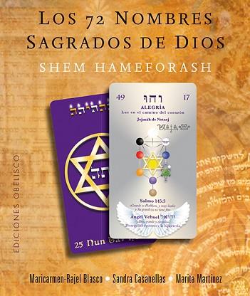 LOS 72 NOMBRES SAGRADOS DE DIOS | 9788491112389 | RAJEL-BLASCO RUIZ, Mª CARMEN / CASANELLAS VILLARROEL, SANDRA / MARTÍNEZ CARRO, MARITA | Llibres Parcir | Llibreria Parcir | Llibreria online de Manresa | Comprar llibres en català i castellà online