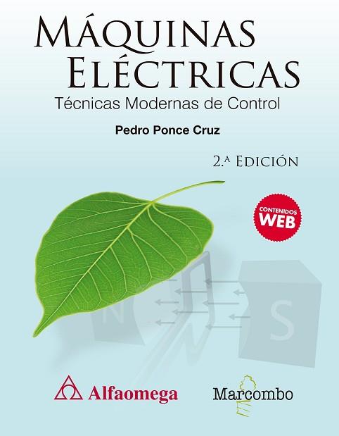 MáQUINAS ELéCTRICAS. TéCNICAS MODERNAS DE CONTROL | 9788426726018 | PONCE CRUZ, PEDRO | Llibres Parcir | Llibreria Parcir | Llibreria online de Manresa | Comprar llibres en català i castellà online