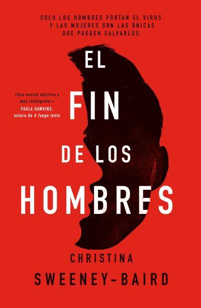 EL FIN DE LOS HOMBRES | 9788416517527 | SWEENEY-BAIRD, CHRISTINA | Llibres Parcir | Llibreria Parcir | Llibreria online de Manresa | Comprar llibres en català i castellà online