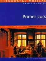 LLENGUATGE MUSICAL GRAU ELEMENTAL PRIMER CURS | 9788484154952 | SEGARRA | Llibres Parcir | Llibreria Parcir | Llibreria online de Manresa | Comprar llibres en català i castellà online