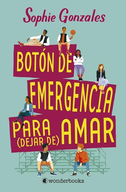 BOTÓN DE EMERGENCIA PARA (DEJAR DE) AMAR | 9788418509124 | GONZALES, SOPHIE | Llibres Parcir | Llibreria Parcir | Llibreria online de Manresa | Comprar llibres en català i castellà online