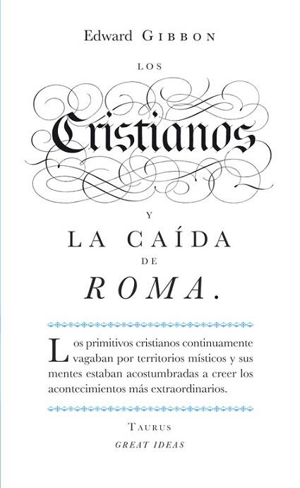 LOS CRISTIANOS Y LA CAÍDA DE ROMA (GREAT IDEAS) | 9788430601141 | GIBBON,EDWARD | Llibres Parcir | Llibreria Parcir | Llibreria online de Manresa | Comprar llibres en català i castellà online