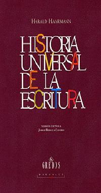 HISTORIA UNIVERSAL DE LA ESCRITURA | 9788424922993 | HAARMANN | Llibres Parcir | Llibreria Parcir | Llibreria online de Manresa | Comprar llibres en català i castellà online