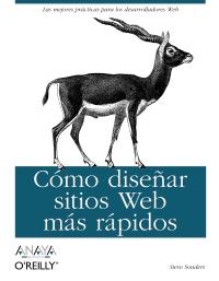 DISEÐAR SITIOS WEB MAS RAPIDOS | 9788441527423 | SOUDERS STEVE | Llibres Parcir | Librería Parcir | Librería online de Manresa | Comprar libros en catalán y castellano online