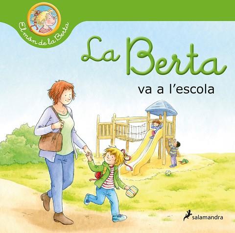 LA BERTA VA A L'ESCOLA | 9788418637254 | SCHNEIDER, LIANE | Llibres Parcir | Llibreria Parcir | Llibreria online de Manresa | Comprar llibres en català i castellà online