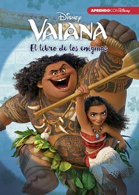 VAIANA. EL LIBRO DE LOS ENIGMAS (ENIGMAS DISNEY) | 9788416548736 | DISNEY | Llibres Parcir | Llibreria Parcir | Llibreria online de Manresa | Comprar llibres en català i castellà online