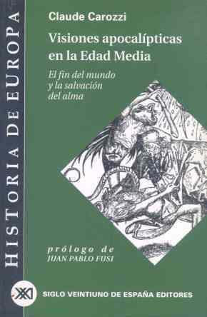 VISIONES APOCALIPTICAS EN LA EDAD MEDIA | 9788432310508 | CLAUDE CAROZZI | Llibres Parcir | Librería Parcir | Librería online de Manresa | Comprar libros en catalán y castellano online