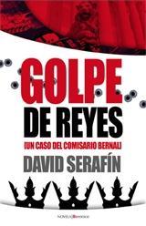 Golpe de reyes | 9788415441021 | Serafin, David | Llibres Parcir | Llibreria Parcir | Llibreria online de Manresa | Comprar llibres en català i castellà online